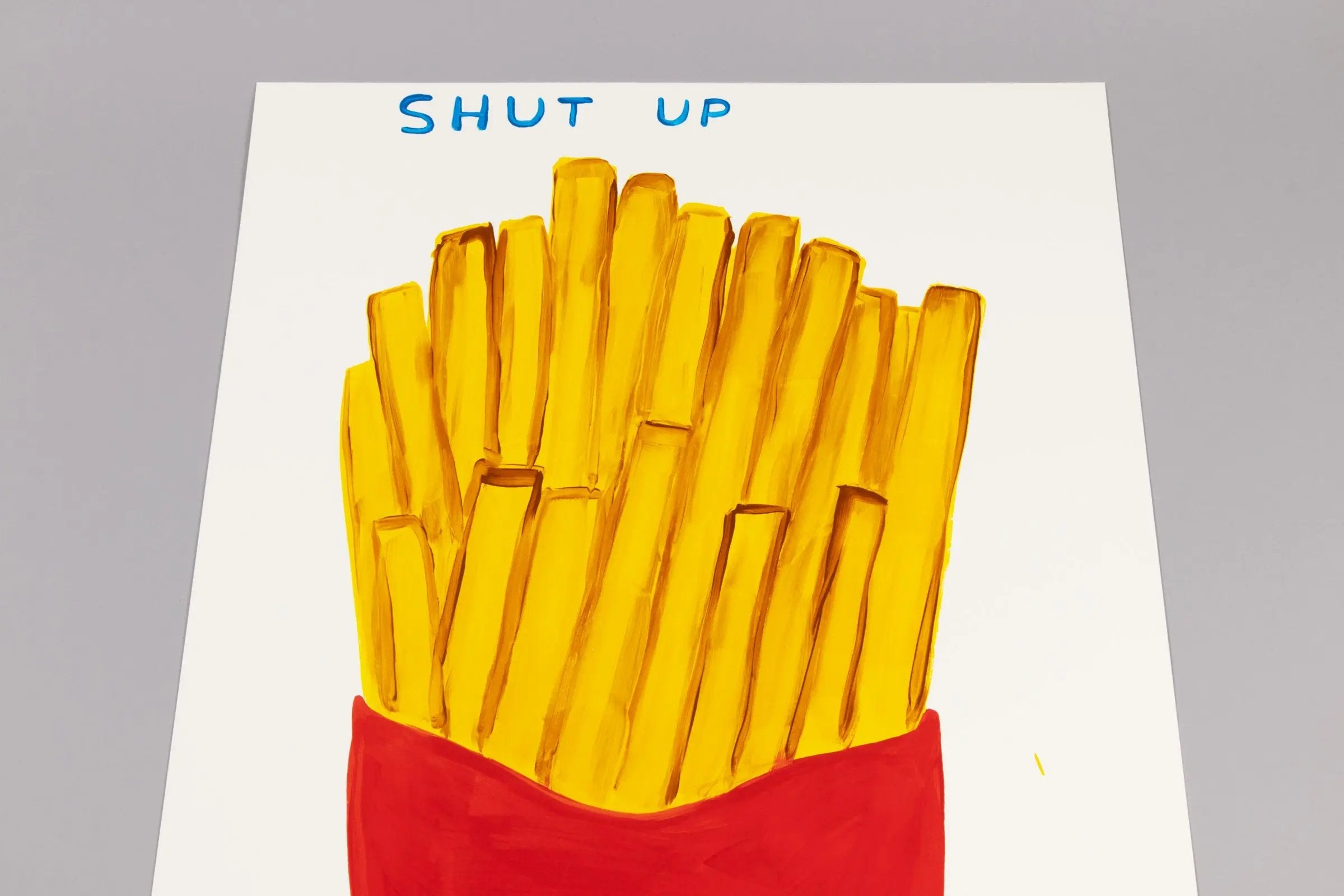 David Shrigley - Shut Up and Eat Your Fries
