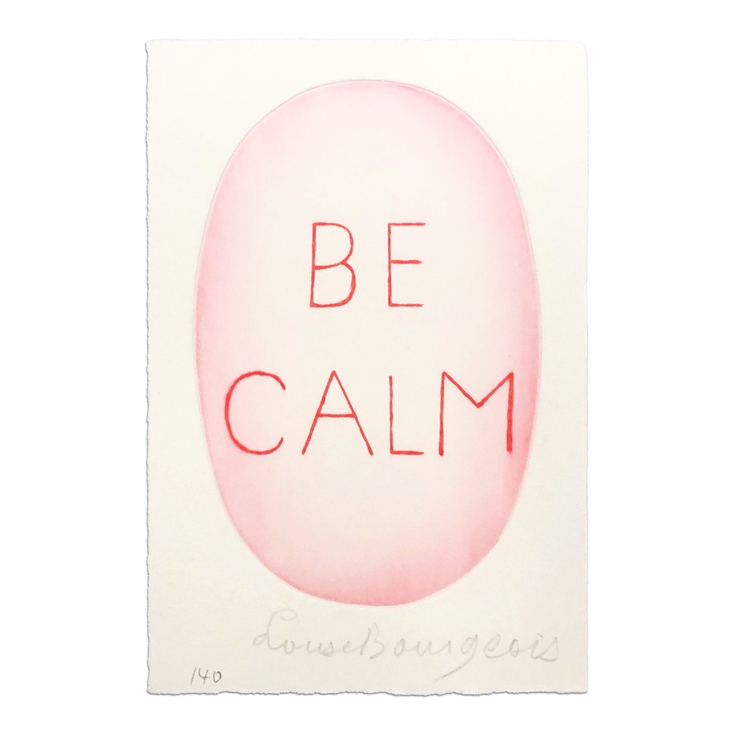 Louise Bourgeois, Be Calm (from Recueil des Secrets)