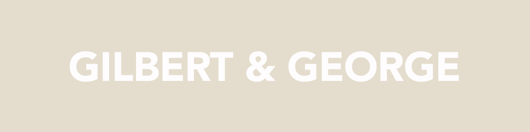 Gilbert & George Prints